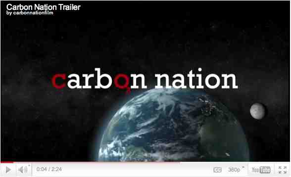 Image from trailer for “Carbon Nation”/carbonnationmovie.com